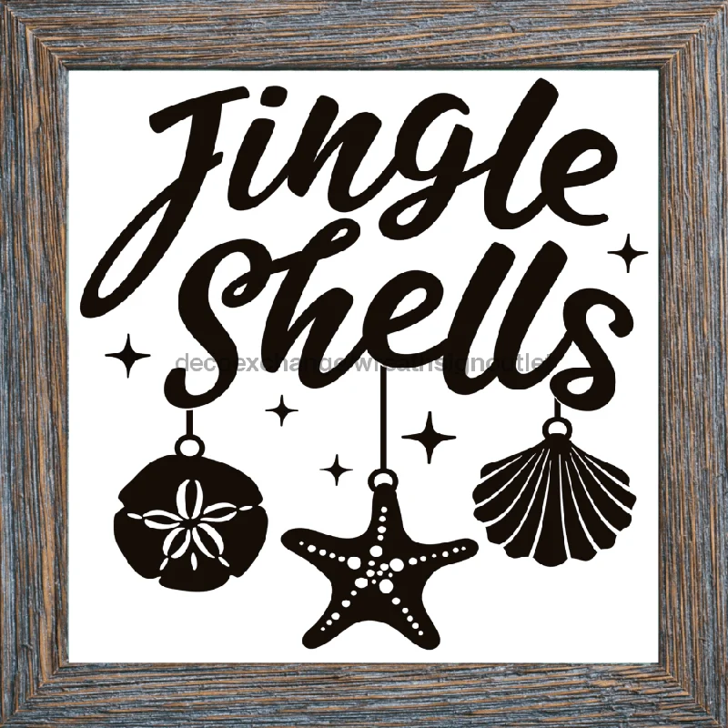 Wreath Sign, Jingle Shells, Beach Christmas Sign, 10"x10" Metal Sign, DECOE-973, Sign For Wreath, 10x10" Metal Sign